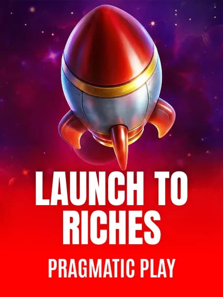 Launch to Riches demo slot
